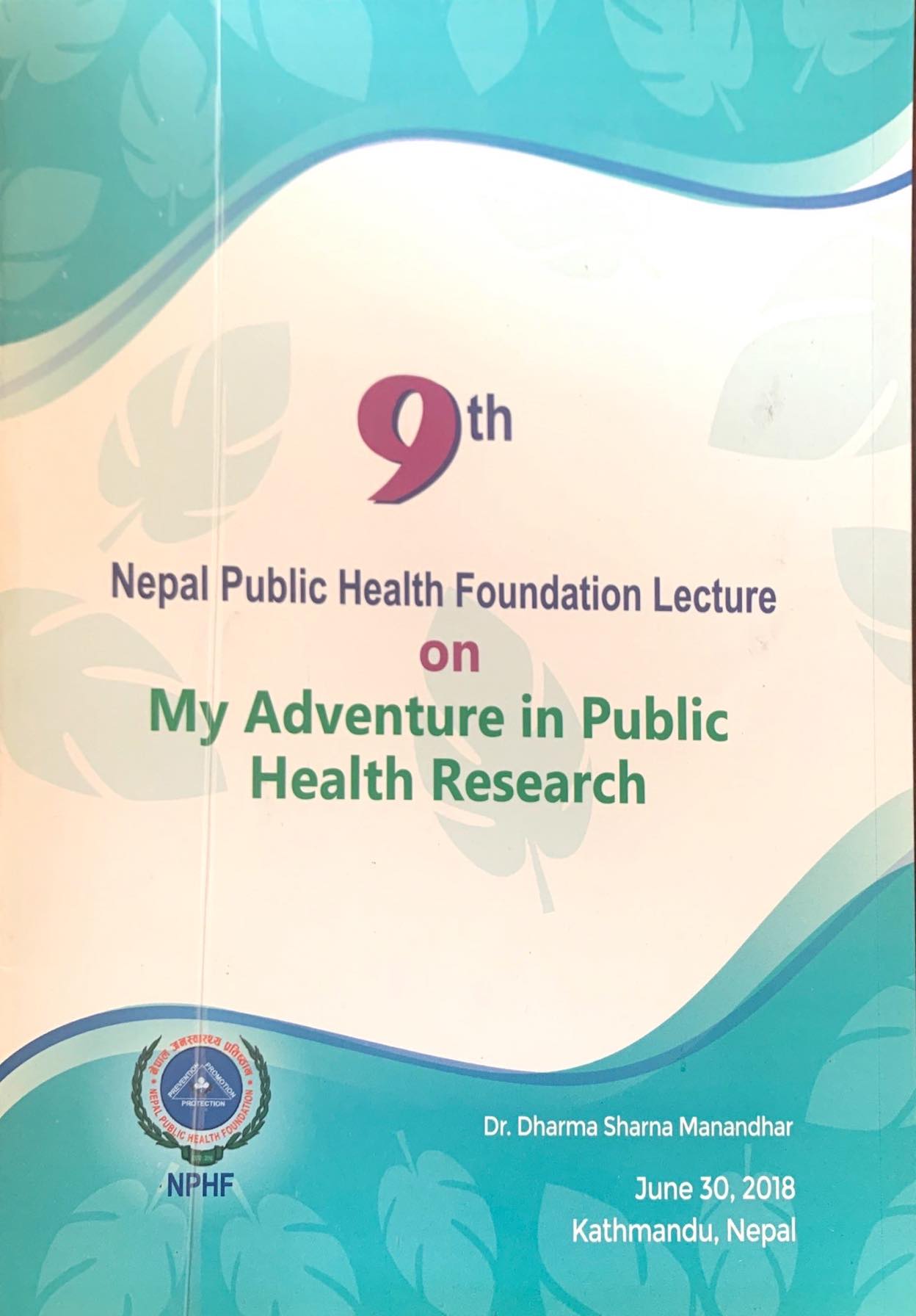 9th Nepal Public Health Foundation Lecture