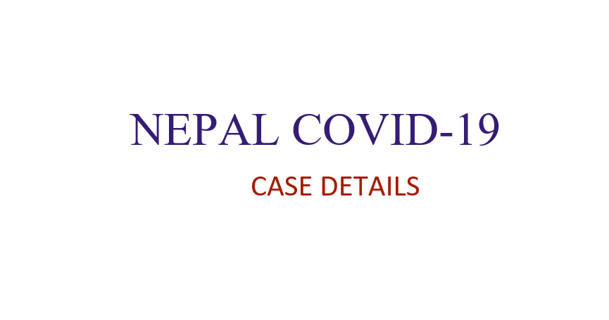 Recent Nepal COVID-19 case description.