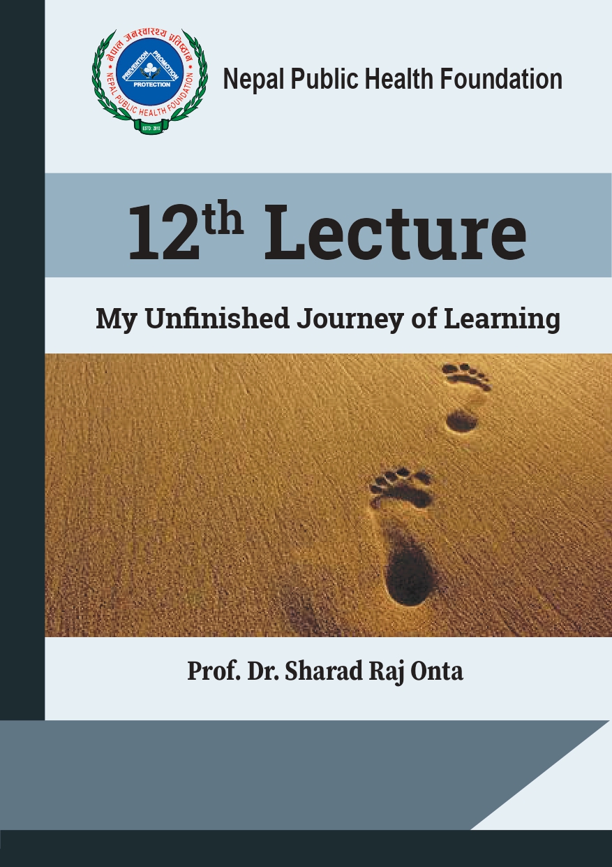 Nepal Public Health Foundation 12th Lecture by Dr. Onta