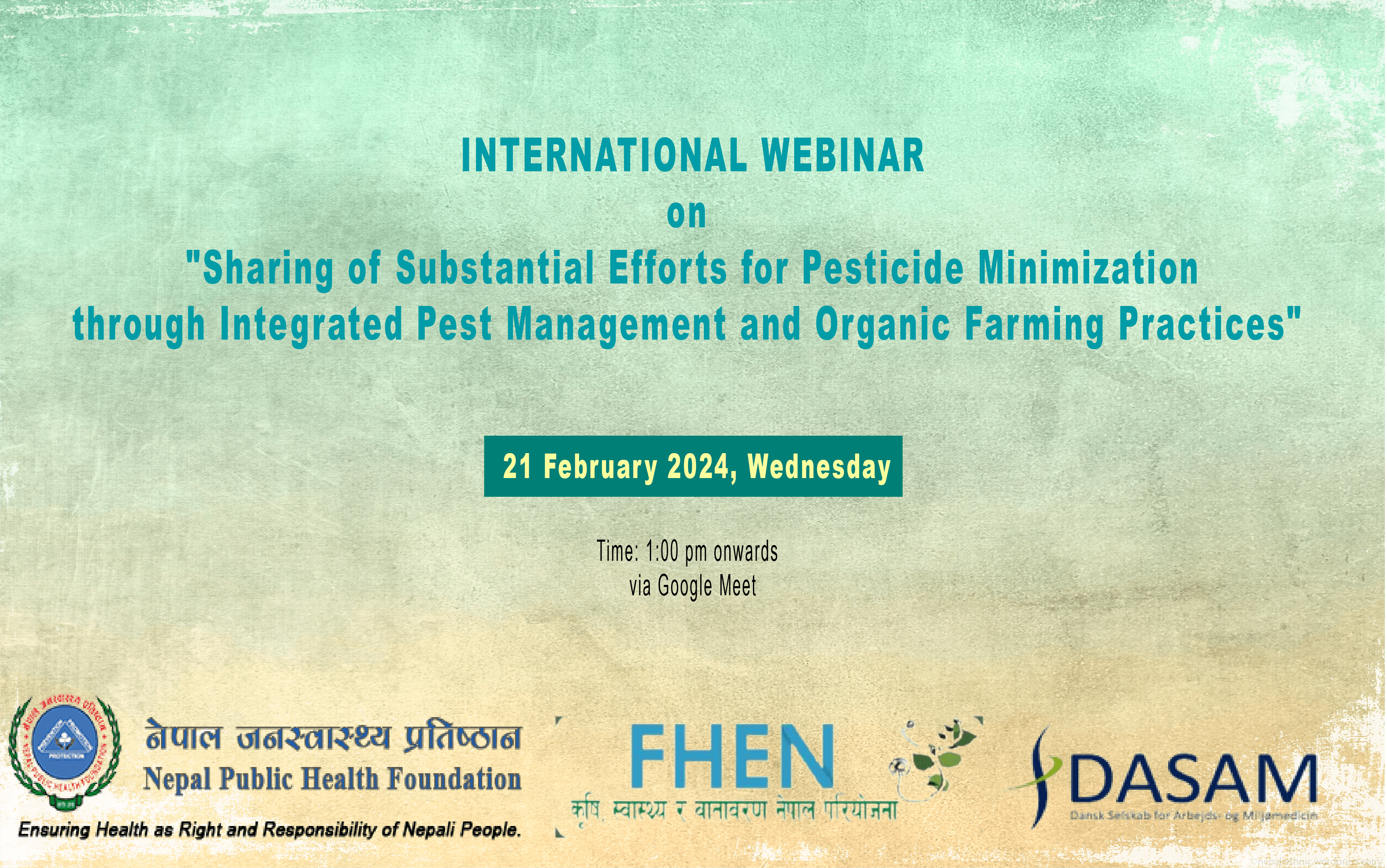 International Webinar on “Sharing of Substantial Efforts for Pesticide Minimization through Integrated Pest Management and Organic Farming Practices”